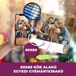   Gyémánt kirakó saját fotóról kör alakú gyémántszemekkel 60x60cm