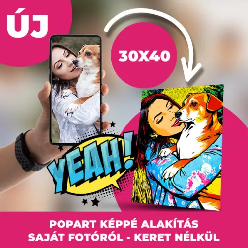 Egyedi PopArt Kép vászonkép nyomtatás - Saját Fotódból Műalkotás 30x40 cm