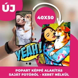   Egyedi PopArt Kép vászonkép nyomtatás - Saját Fotódból Műalkotás 40x50 cm