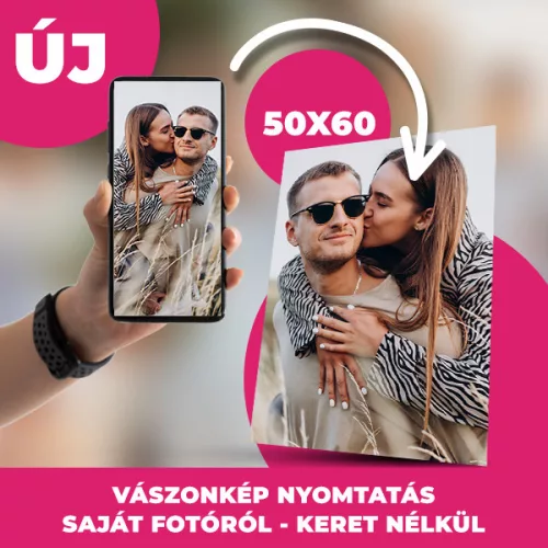 Vászonkép Nyomtatás 50x60 cm (Keret Nélkül) - Tedd felejthetetlenné a pillanatot!