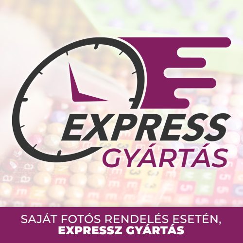 Saját fotós rendelés esetén expressz gyártás 